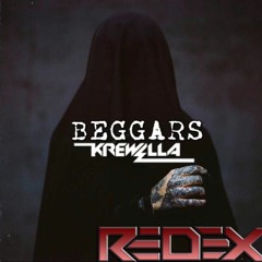 Krewella - Beggars (Redex Remix)