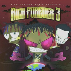 RICH THE KID FT FAMOUS DEX & JAY CRITCH ~ RICH FOREVER 3 MIX