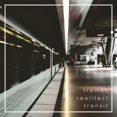 Realitect & Tremen - Transit