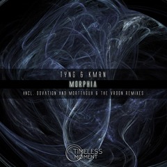 Tyng & KMRN  - Morphia (Original Mix)  PREVIEW