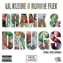 Lil Kleine - Drank & Drugs