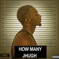 JHUGH - How Many