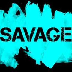 Savage (Prod. By Yamaica)