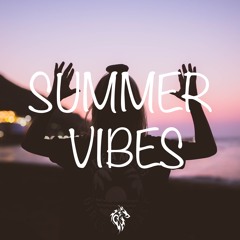 Summer Vibes pres. by Wolfrick