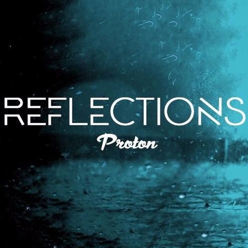 Blake Baltimore - Reflections 022 (2017-06-19) [Proton Radio] / Guestmix