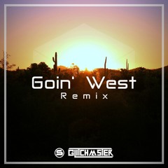 Sancus - Goin' West [GlitchMaster Remix]