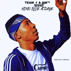 Nino Blue ft. D-Aye "CRIPPING"