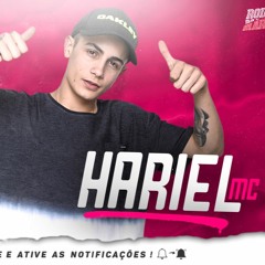 MC Hariel - Fogo No Teto (prod. DJ LK)