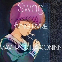 Yung RVRE - $WAG Ft. Maverick Da Roninn [Prod Bster]