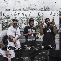 @jeanmende13 Baco Exu Do Blues Disgraça Do Ano Part. Bril E Bk (Nectar Gang)