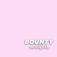 Bounty / flip mlshbts