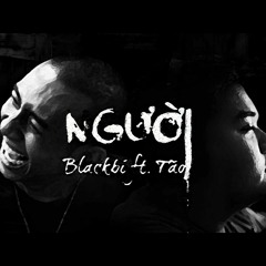 Người - blackBi & táo