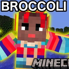 MC Broccoli - Minecraft Parody Of Broccoli By D.R.A.M