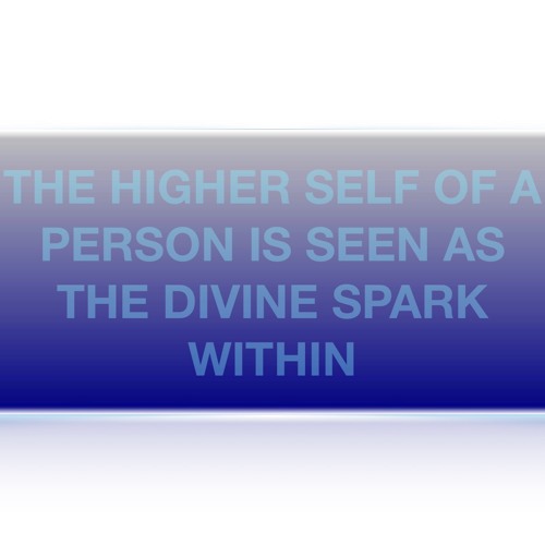 THE HIGHER SELF