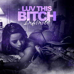 Luv This Bitch