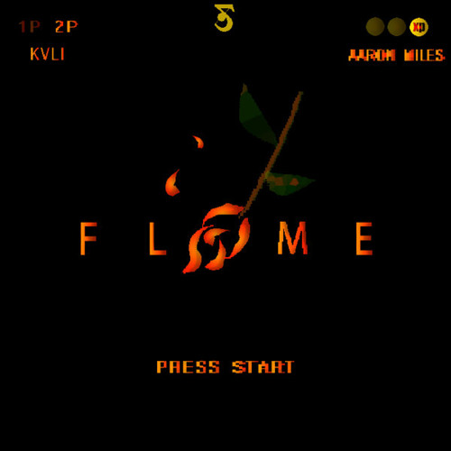 KVLI & Aaron Miles - Flame (Prod. By Kalionthebeat)