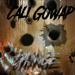 Cali GuWap X Change (Prod.ByDaonBeatz)