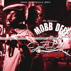 The Infamous Mobb Deep (Rest in Peace Prodigy)
