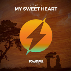 Lightly - My Sweet Heart (Available July 11)