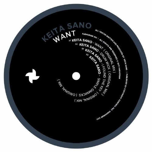 PREMIERE: Keita Sano - Want [Paragram Records]