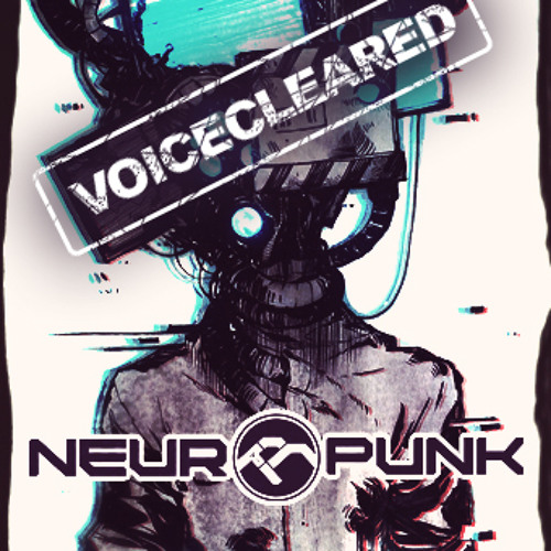 Neuropunk pt.41 mixed by Bes voiceless
