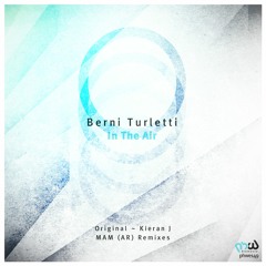 Berni Turletti - In The Air (Original Mix) [PHWE149]