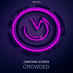 Jonathan Ulysses - Crowded House (Vocal Mix) V2