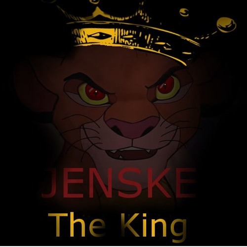 Cant Wait To Be King (Jenske Remix) Free Download!