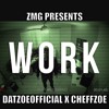 @DatZoeOfficial X @CheffZoe - WORK