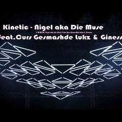 Die Muse Feat. Curs Gesmashde Lukz & Ginesse - 3 Kinetic