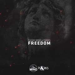 clearmind & PARKS - Freedom