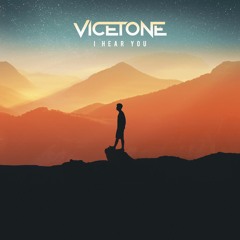 Vicetone - I Hear You