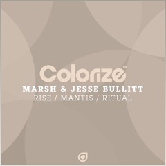 Marsh & Jesse Bullitt - Mantis [OUT NOW]