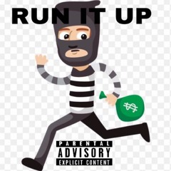 Run It Up ( Prod. CorMill )