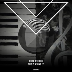 #DMR092: Roma De Cicco - Beat Going On (Original Mix)