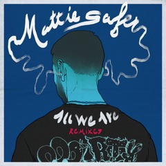 All We Are (Thando1988 Remix)