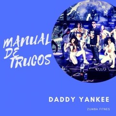 Daddy - Yankee - Manual De Truco 2017