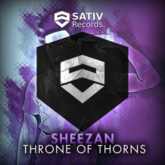 Sheezan - Throne of Thorns | OUT NOW