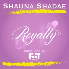 Royalty [Prod by Footsteps]