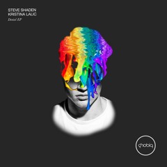 Steve Shaden, Kristina Lalic - Denial (Original Mix) [PHOBIQ]