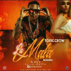 Toxic Crow - La Mala - DJ Dio P - 130Bpm Trap - PercIntro+Outro