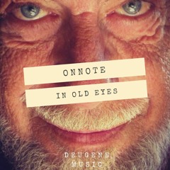 In Old Eyes