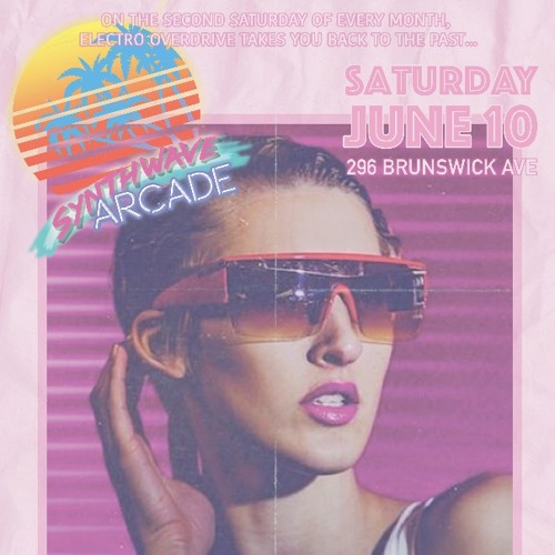 Synthwave Arcade June 10th