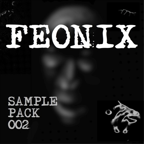 Feonix - SAMPLEPACK002 DEMO