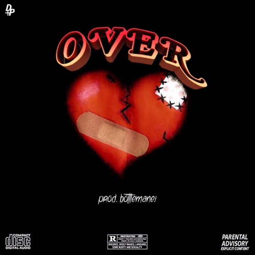 OVER FREESTYLE.x (Prod. BottleMane!)