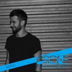 DRONE Podcast 081 - Ketch