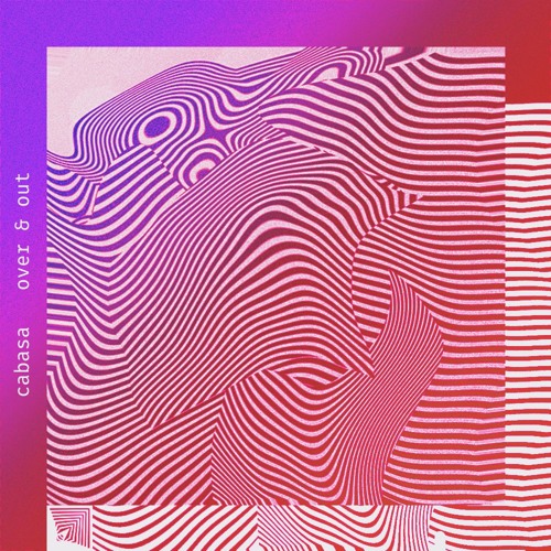 Over & Out (out on Artifice Music)