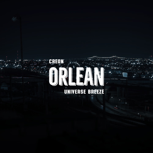 orlean (feat. creon)