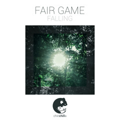 FAIR GAME - FALLING