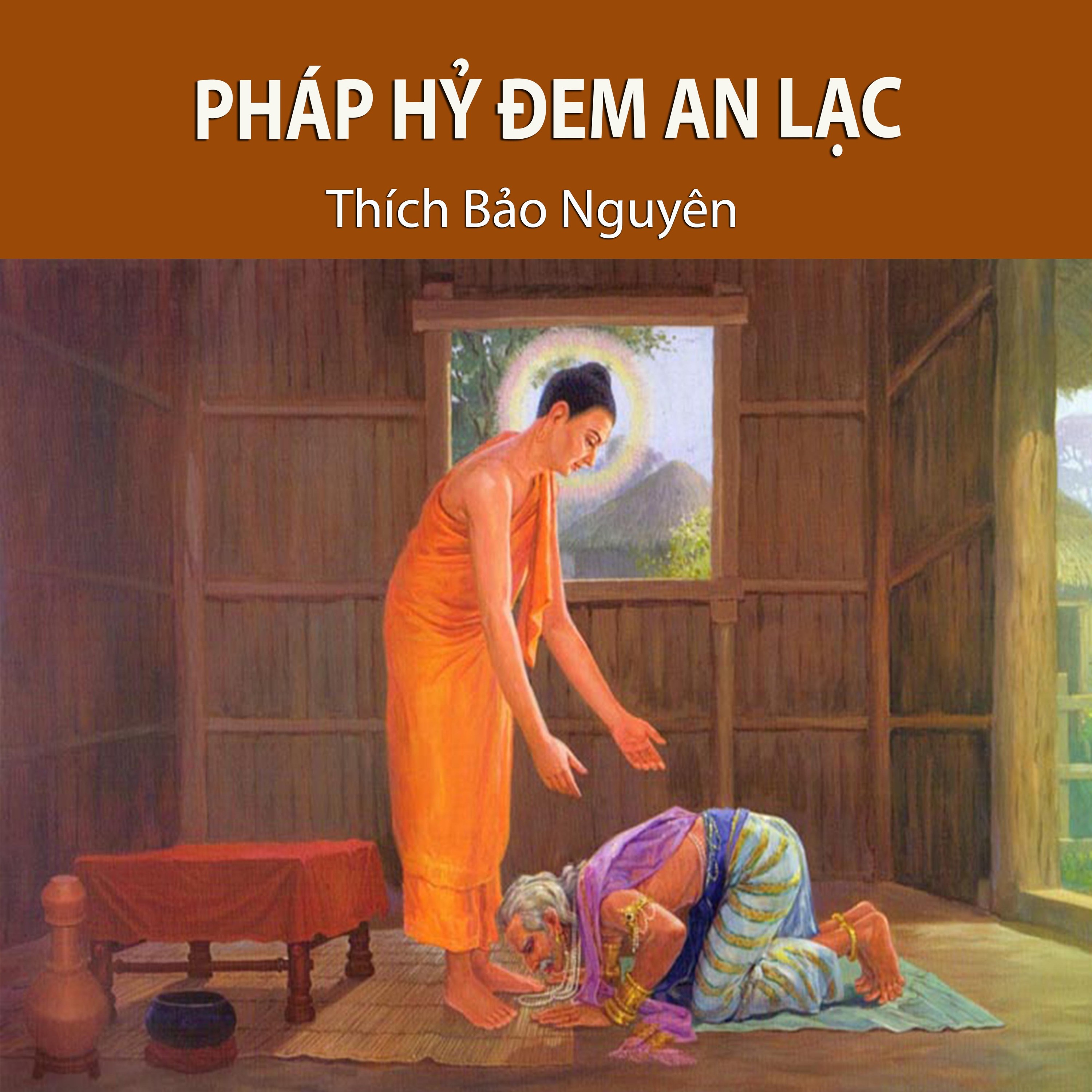 Pháp Hỷ Đem An Lạc episode artwork